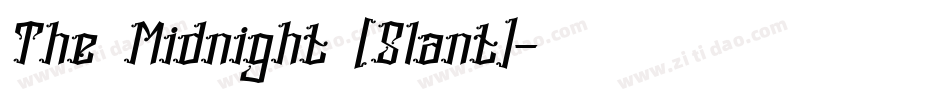 The Midnight (Slant)字体转换